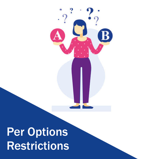 Per Option Restriction || Style: Select/List
